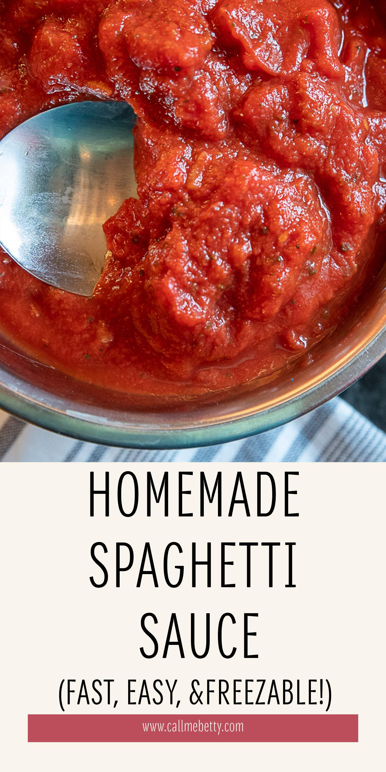 The easiest (freezable) homemade spaghetti sauce Call Me Betty