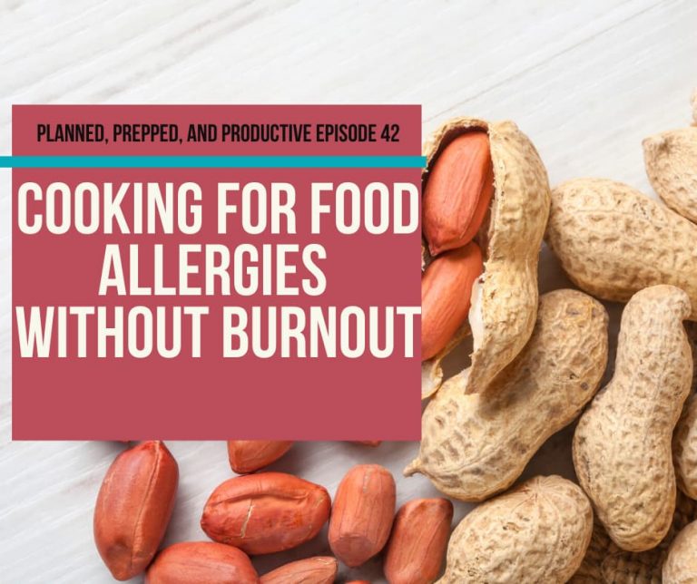 #42 The 3 skills you need for managing food allergies without burnout