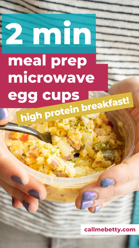 hands holding plastic container with egg scramble text overlay says meal prep microwave egg cups